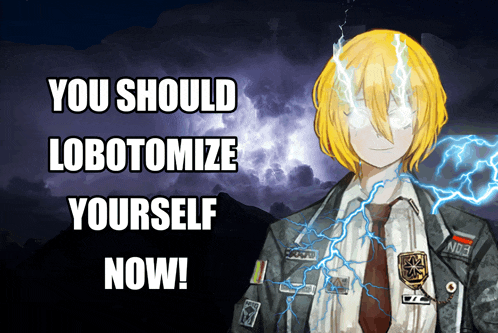 a poster that says you should lobotomize yourself