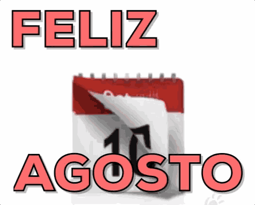 a calendar with the number 11 on it and the words feliz agosto