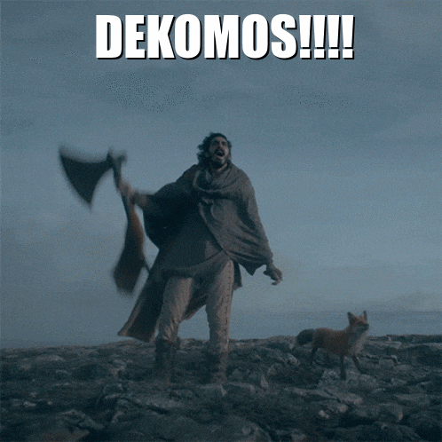 a man holding an axe in the air with the words " dekomos " above him