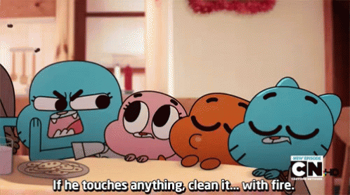 The Amazing World Of Gumball GIF - The Amazing World Of Gumball If It Touches Anything Clean It With Fire GIFs