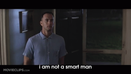 I Am Not A Smart Man GIF - Forrest Gump Tom Hanks Notsmart GIFs