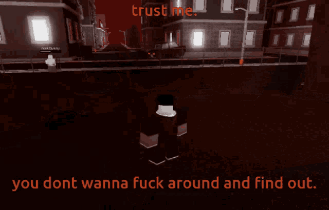 a screenshot of a video game that says trust me