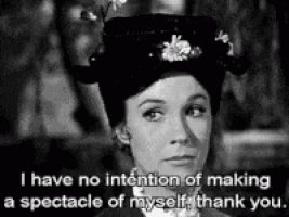a black and white photo of a woman with a hat saying i have no intention of making a spectacle of myself thank you