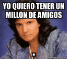 a man with long hair says yo quiero tener un million de amigos
