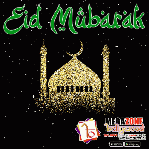 Eid Mubarak Megazone GIF - Eid Mubarak Megazone Celebrate GIFs