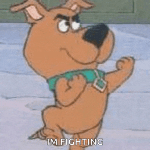 scooby doo is a cartoon dog that is standing on its hind legs and says `` im fighting '' .