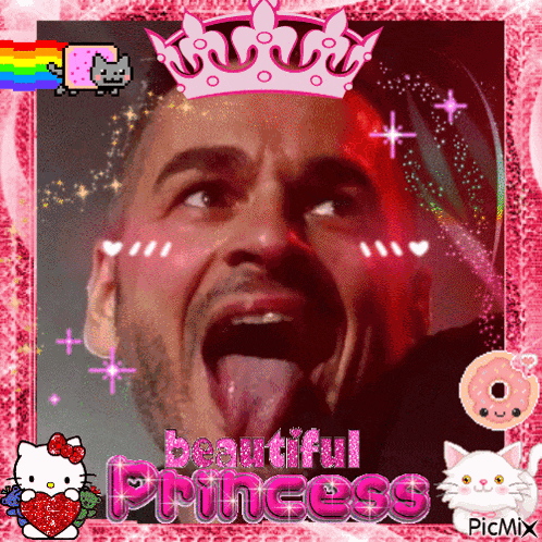 a picture of a man with his tongue hanging out and the words beautiful princess