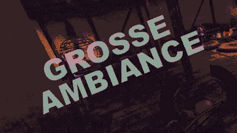 a sign that says grosse ambiance on it in white letters