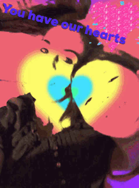 a painting of a woman with the words " you have our hearts " above her