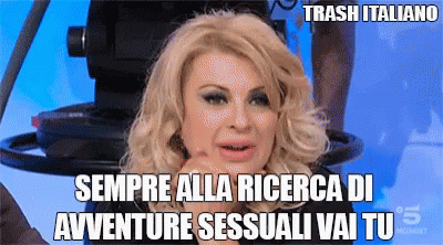 Trashitaliano Uomini E Donne GIF - Trashitaliano Uomini E Donne Tina Cipollari GIFs