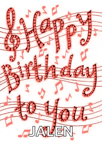a happy birthday card for jalen with music notes surrounding it
