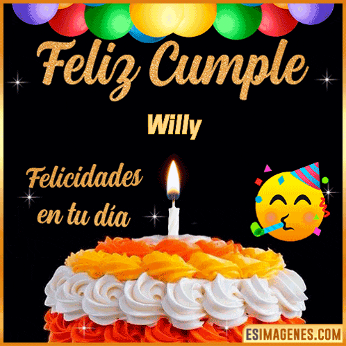 a birthday card with a cake and a candle that says feliz cumple willy felicidades en tu dia