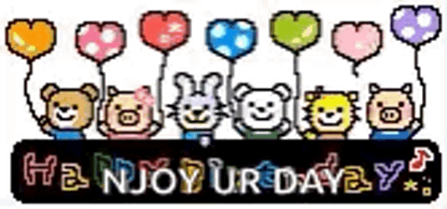 a group of animals holding balloons in the shape of hearts and a sign that says `` have a joyful day '' .