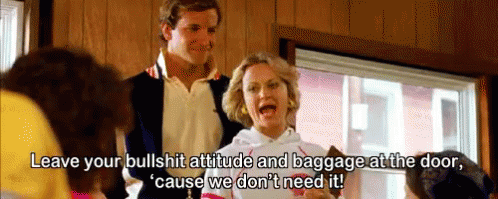 Leave Your Bs Attitude And Baggage At The Door GIF - Emotional Baggage Attitude Amy Poehler GIFs