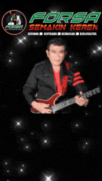 a poster for forsa semakin keren with a man playing a guitar
