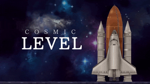 a cosmic level advertisement with a space shuttle in the background