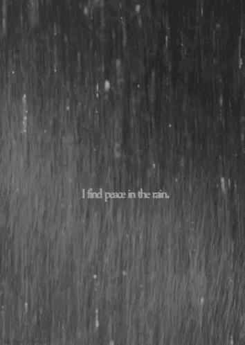 a black and white photo with a quote that says i find peace in the rain