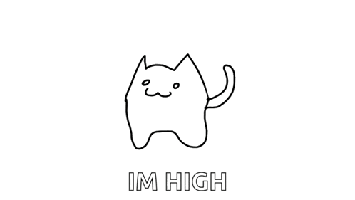 a black and white drawing of a cat with the words `` im high '' written below it .