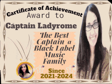 a certificate of achievement for ladyrome the best captain a black label music family