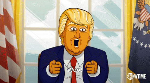Woo Donald Trump GIF - Woo Donald Trump Our Cartoon President GIFs
