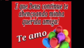 a red sign that says e que deus continue te abencoando minha querida amiga on it