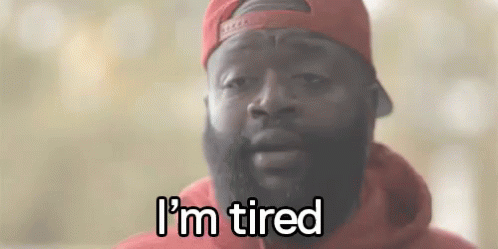 Tired GIF - Im Tired Tired Exhausted GIFs