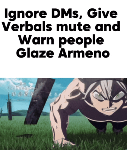 a poster that says ignore dms give verbals mute and warn people glaze armeno with a picture of a man
