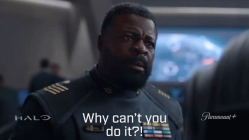 Why Cant You Do It Captain Jacob Keyes GIF - Why Cant You Do It Captain Jacob Keyes Halo GIFs