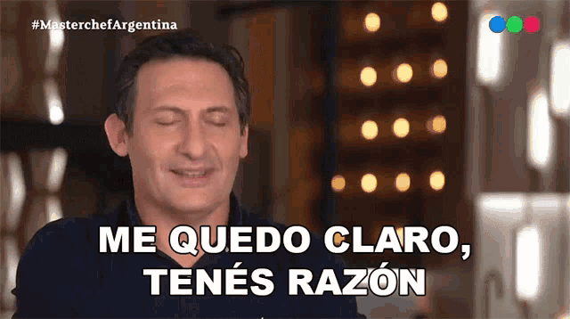 Me Quedo Claro Tenés Razón Paulo Kablan GIF - Me Quedo Claro Tenés Razón Paulo Kablan Masterchef Argentina GIFs