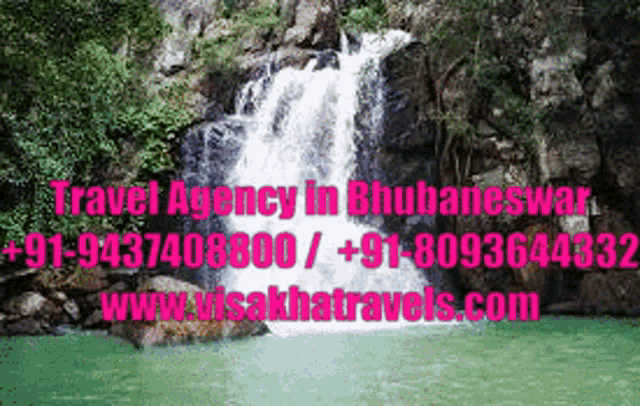 a waterfall with the words travel agency in bhubaneswar written on it