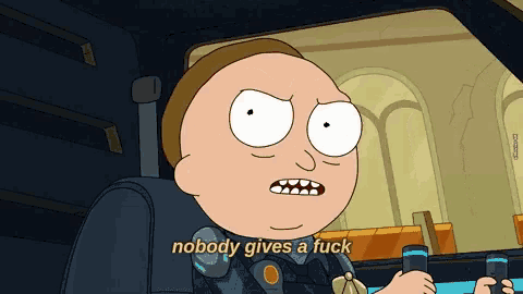 a cartoon character in a car says nobody gives a fuck
