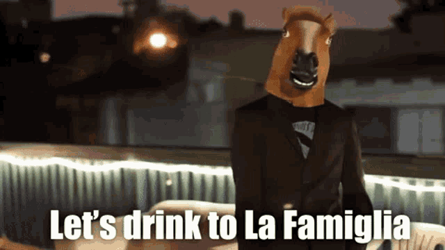 a man with a horse head in a suit and tie says let 's drink to la famiglia