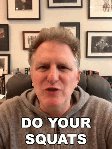 Do Your Squats Michael Rapaport GIF - Do Your Squats Michael Rapaport Cameo GIFs