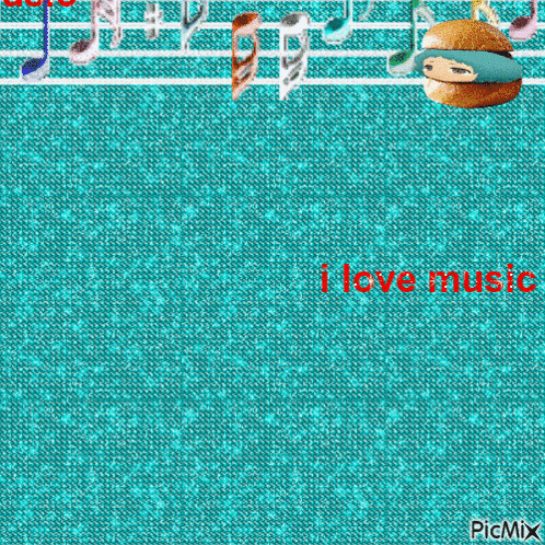 a blue background with a hamburger and music notes and the words i love music