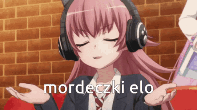 a girl wearing headphones with the words mordeczki elo written on the bottom