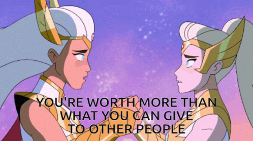 Mara Youre Worth More Than What You Can Give GIF - Mara Youre Worth More Than What You Can Give To Other People GIFs