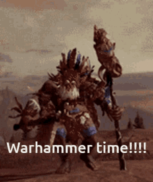 Warhammer Time Get On Warhammer GIF - Warhammer Time Get On Warhammer Greenskin Warhammer Play GIFs