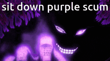 a picture of a purple scum with the words sit down purple scum above it