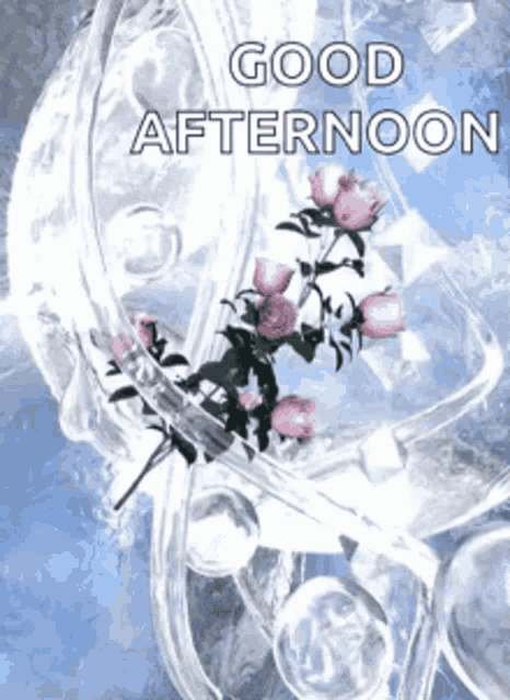 a greeting card that says good afternoon with flowers in the background