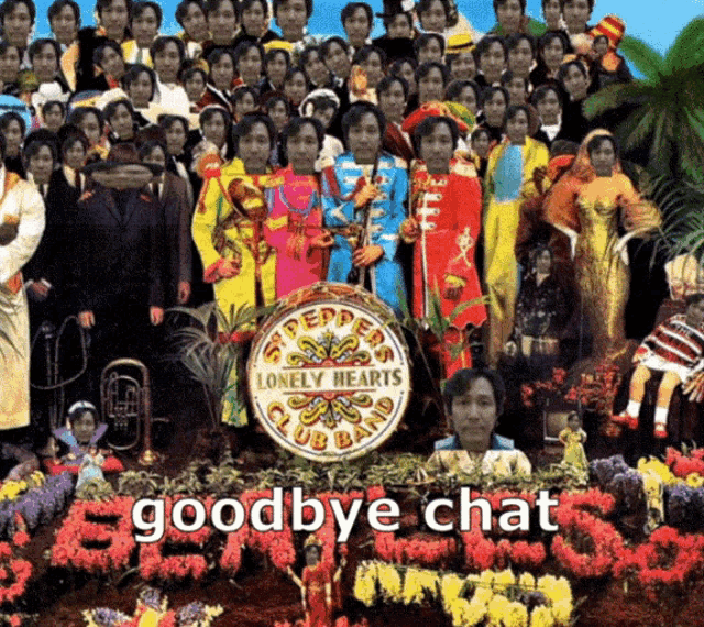 a group of people are posing for a picture with the words " goodbye chat " written on the bottom