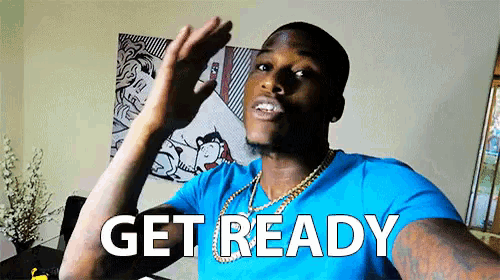Get Ready GIF