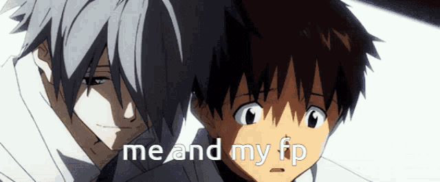 two anime characters standing next to each other with the words me and my fp