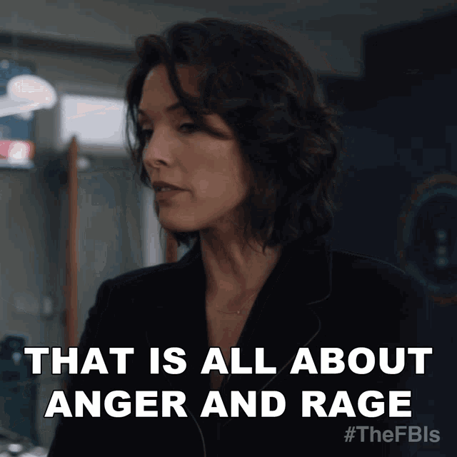 That Is All About Anger And Rage Isobel Castille GIF - That Is All About Anger And Rage Isobel Castille The Fbis GIFs