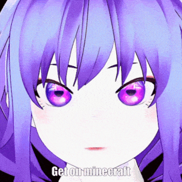 a close up of a girl 's face with the words get on minecraft on the bottom