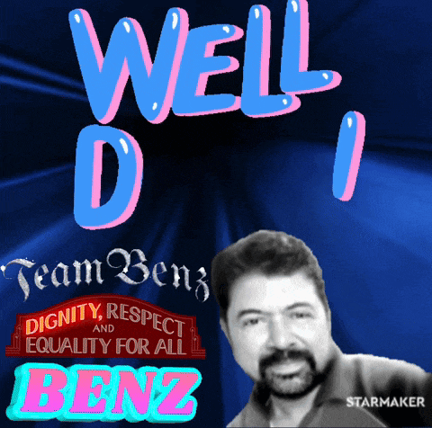 a poster that says well done team benz dignity respect and equality for all benz starmaker