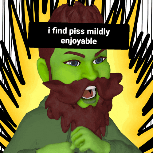 a cartoon of a man with a beard says i find piss mildly enjoyable on a yellow background