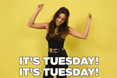 Tuesday Its Tuesday GIF - Tuesday Its Tuesday Tuesday Dance GIFs