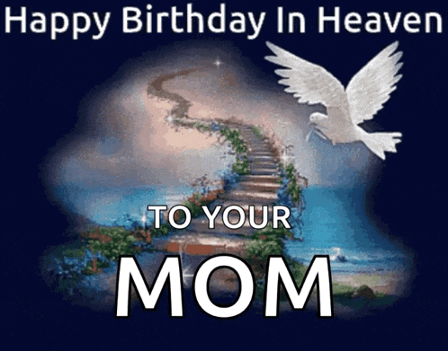 a happy birthday in heaven card for a mom
