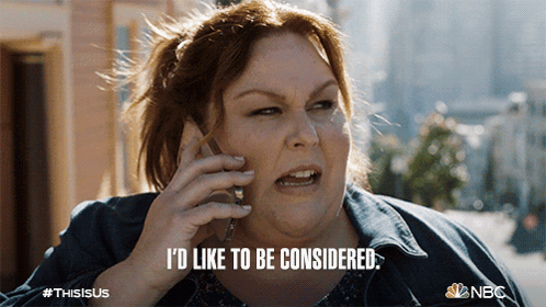 I'D Like To Be Considered Kate Pearson GIF - I'D Like To Be Considered Kate Pearson Chrissy Metz GIFs