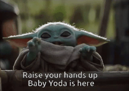 Raise Hand Up GIF - Raise Hand Up Baby Yoda GIFs
